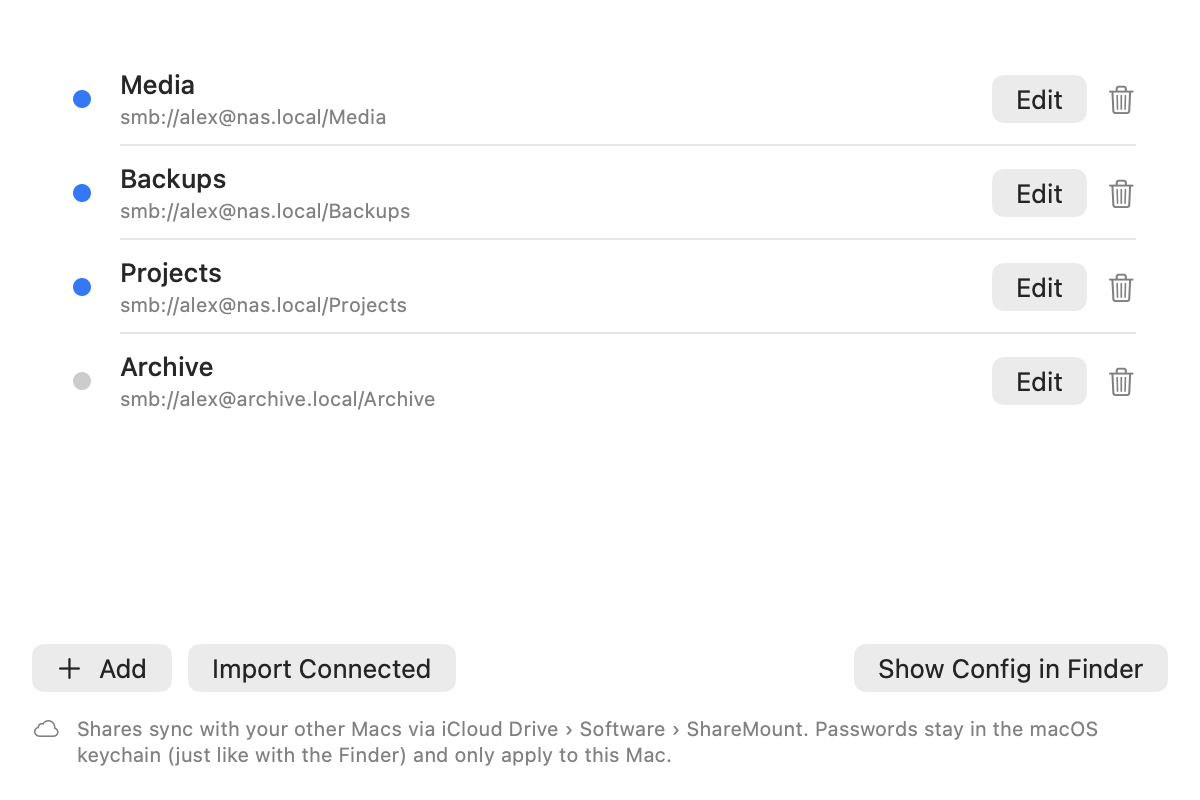 The settings window with a list of four shares, each with its smb address and an Edit button, plus Add, Import Connected and Show Config in Finder.